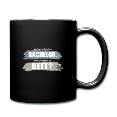 Abschluss Tasse - Abschluss Bachelor - Zurück ins Bett