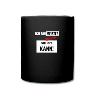 Abschluss Tasse - ich bin meister werkstatt abschluss meisterbrief
