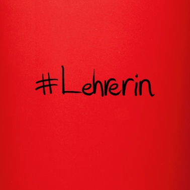 Abschluss Tasse - #Lehrerin Abschluss Beruf Feier