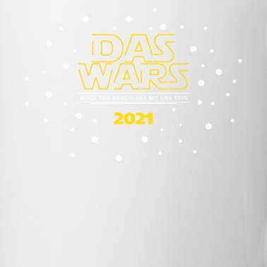 Abschluss Tasse - DAS WARS - Abschluss 2021, Schulabschluss Shirt 21