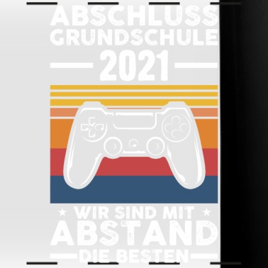 Abschluss Tasse - Abschluss Grundschule 2021 lustiger Spruch