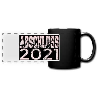 Abschluss Tasse - ABSCHLUSS 2021 PRÜFUNGEN BESTANDEN