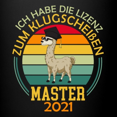 Abschluss Tasse - Lizenz zum Klugscheißen Master Abschluss 2021