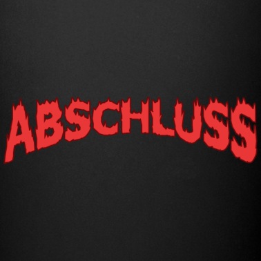 Abschluss Tasse - Feuer Abschluss Abschlusspulli Hoodie Tshirt