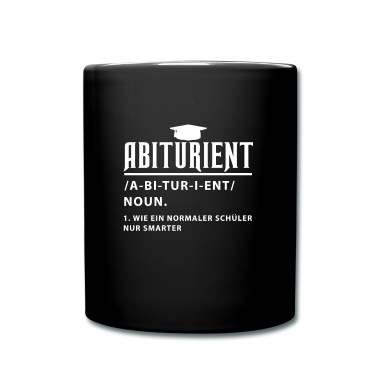 Abschluss Tasse - Abitur Abi Gymnasium Abschluss Abiturient