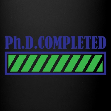 Abschluss Tasse - Phd Completed Doktor Abschluss Geschenk
