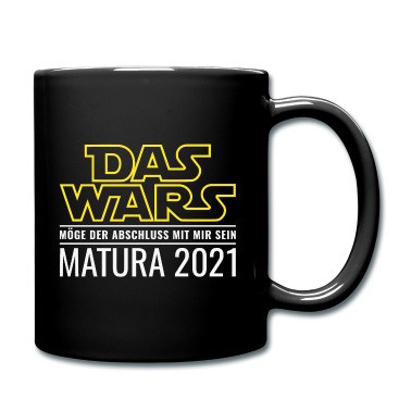 Abschluss Tasse - Matura 2021 Abschluss Schulabschluss Das Wars