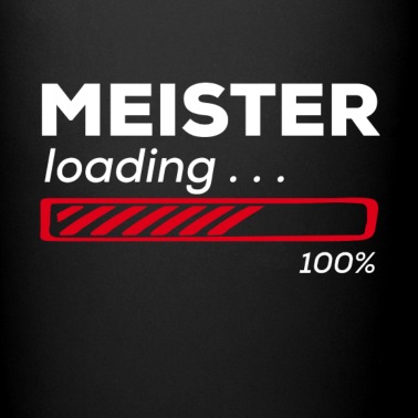 Abschluss Tasse - Meister Meisterschule Abschluss Meisterbrief