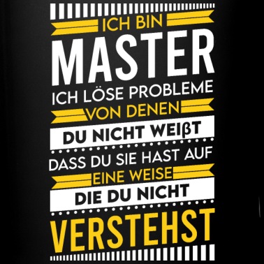 Abschluss Tasse - Abschluss Majestät Absolvent Mastertitel Master