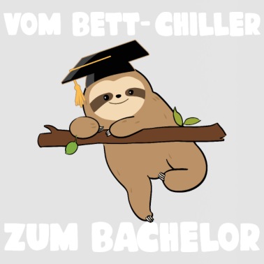 Abschluss Tasse - Bachelor Abschluss Party Spruch Bett-Chiller