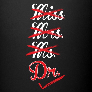 Abschluss Tasse - Dissertation Shirt - Doktor Abschluss Promotion