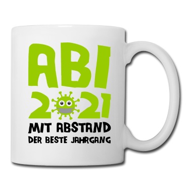 Abschluss Tasse - Abi 2021 - Abitur Gymnasium Abschluss Mit Abstand