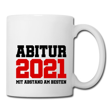 Abschluss Tasse - Abitur 2021 - Abi - Abiturient Gymnasium Abschluss