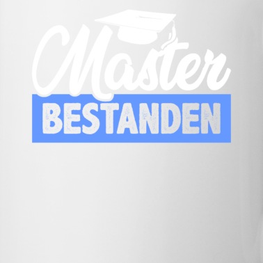 Abschluss Tasse - Master Abschluss Promotion Sponsion Uni Geschenk