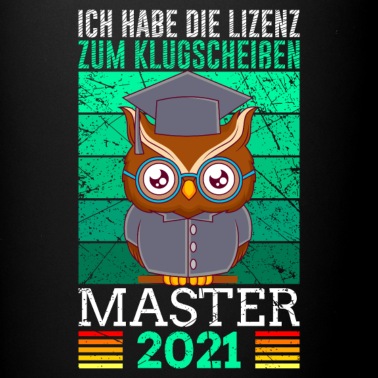 Abschluss Tasse - Lizenz Klugscheißen Master 2021 Studium Abschluss
