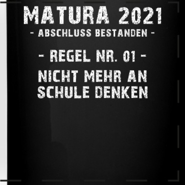 Abschluss Tasse - Matura Geschenk 2021 Abitur Abschluss REGEL Matura