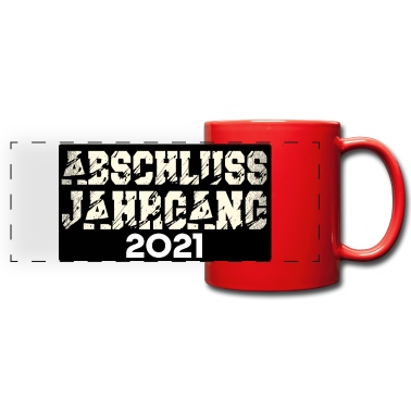 Abschluss Tasse - Abschluss Jahrgang 2021 AUSBILDUNG BILDUNG SCHULE
