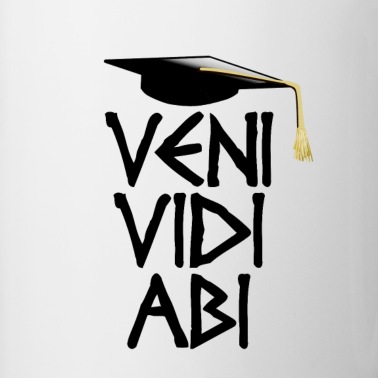 Abschluss Tasse - Veni Vidi Abi Abitur Abiturient Abschluss Geschenk