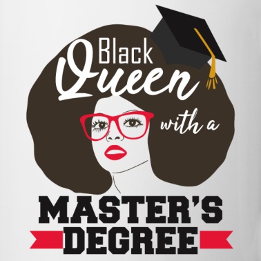 Abschluss Tasse - Master-Abschluss erzogenes schwarzes Königin-Abschluss-Geschenk