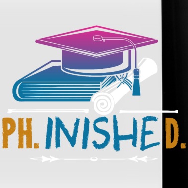 Abschluss Tasse - Lustiges Ph.D. Abschluss Meme T-Shirt