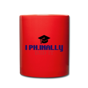 Abschluss Tasse - I phinally did it PhD Abschluss Geschenk