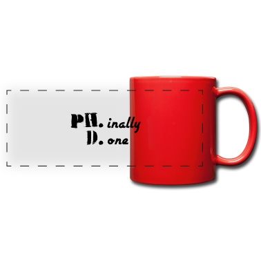 Abschluss Tasse - Phinally Done finally done Phd Abschluss Geschenk