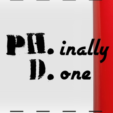 Abschluss Tasse - Phinally Done finally done Phd Abschluss Geschenk