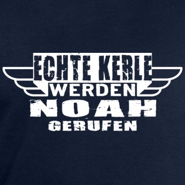 Klassenfahrt Pullover - Echte Kerle werden Noah gerufen