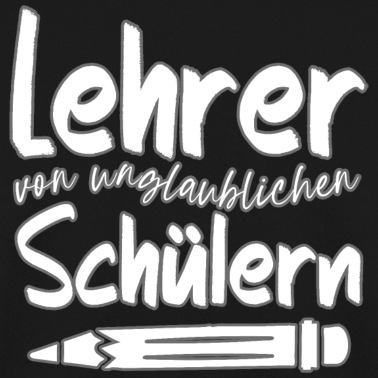 Klassenfahrt Pullover - Lehrer von unglaublichen Schülern