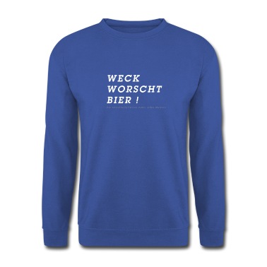 Klassenfahrt Pullover - Weck Worscht und Bier Grundbedürfnisse
