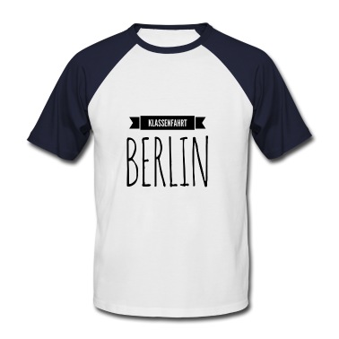 Klassenfahrt T-Shirt - Klassenfahrt nach Berlin