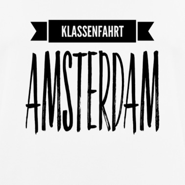 Klassenfahrt T-Shirt - Klassenfahrt nach Amsterdam