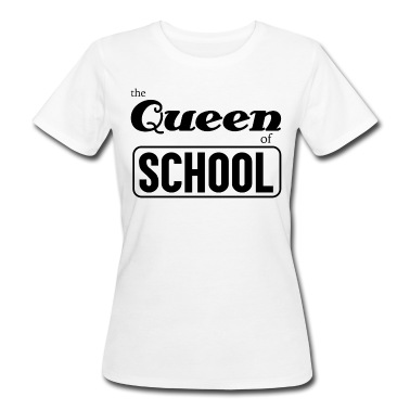 Klassenfahrt T-Shirt - Die Königin der Schule - Abitur Matura