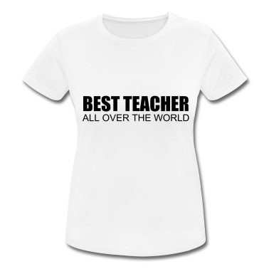 Klassenfahrt T-Shirt - best teacher all over the world