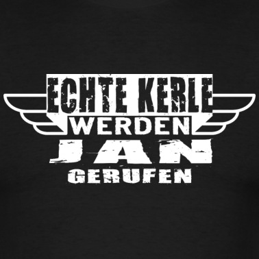 Klassenfahrt T-Shirt - Echte Kerle werden Jan gerufen