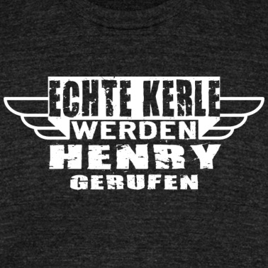 Klassenfahrt T-Shirt - Echte Kerle werden Henry gerufen