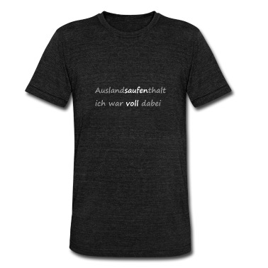 Klassenfahrt T-Shirt - Auslandsaufenthalt - ich war voll dabei