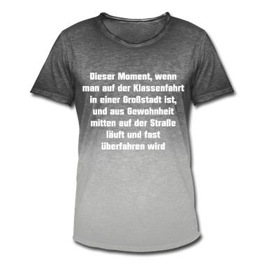 Klassenfahrt T-Shirt - Überfahren werden