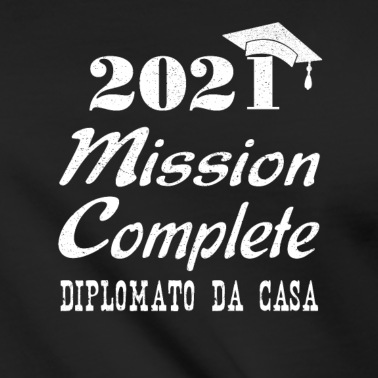 Klassenfahrt T-Shirt - Abitur Abschluss Klasse 2021 Diplomato da Casa
