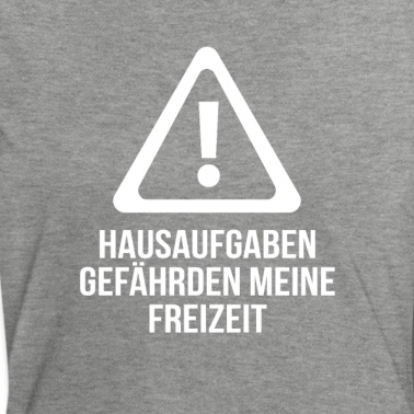 Klassenfahrt T-Shirt - Hausaufgaben gefährden meine Freizeit