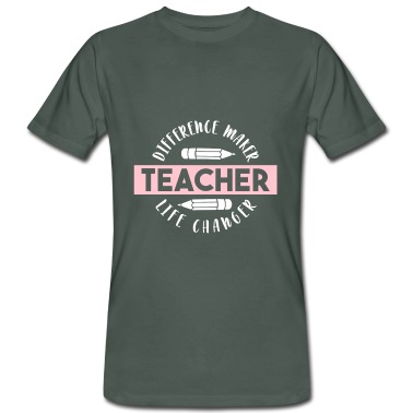 Klassenfahrt T-Shirt - Difference Maker Life Changer Teacher Lehrer