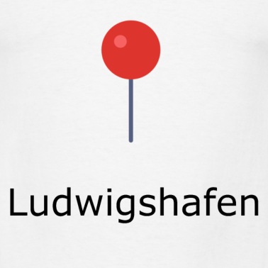 Klassenfahrt T-Shirt - Ludwigshafen Stecknadel