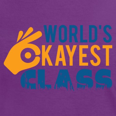 Klassenfahrt T-Shirt - Worlds OKayest Class Klassendesign für Mottotage