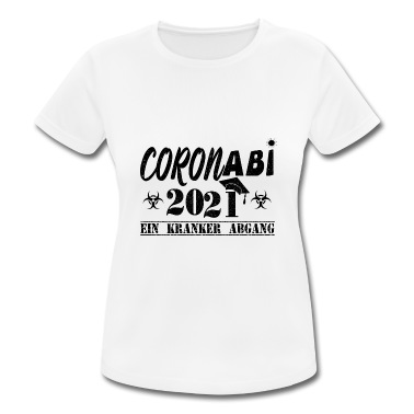 Klassenfahrt T-Shirt - Corona Abi 2021 Ein Kranker Abgang Abitur