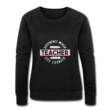 Klassenfahrt Pullover - Difference Maker Life Changer Teacher Lehrer