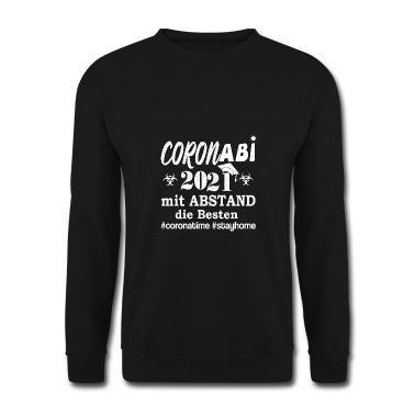 Klassenfahrt Pullover - Corona Abi 2021 Abitur mit Abstand die Besten