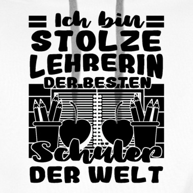 Klassenfahrt Hoodie - Stolze Lehrerin der besten Schüler der Welt Spruch