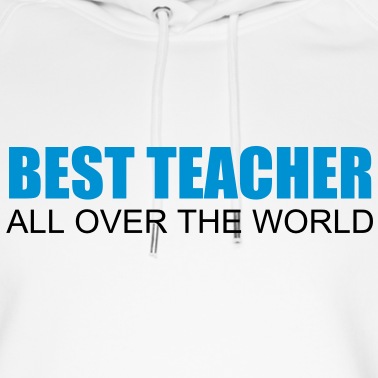 Klassenfahrt Hoodie - Best Teacher all over the world