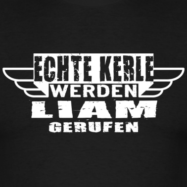 Klassenfahrt T-Shirt - Echte Kerle werden Liam gerufen