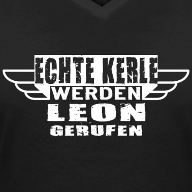 Klassenfahrt T-Shirt - Echte Kerle werden Leon gerufen